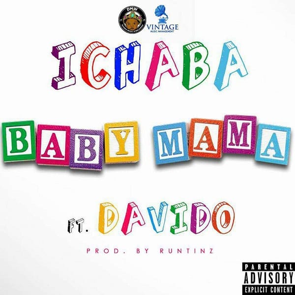 Ichaba Baby Mama