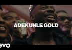 Adekunle Gold Ire Video