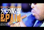 Stogie T Honey & Pain Video