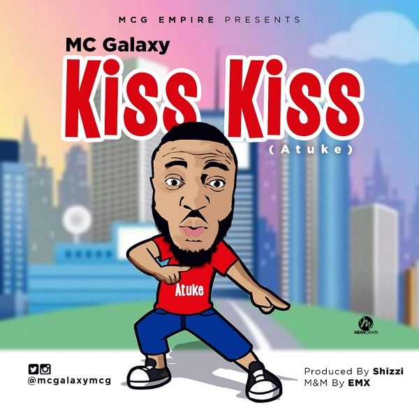 MC Galaxy Kiss Kiss