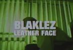 Blaklez Leather Face Video