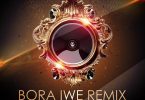 RJ The DJ Bora Iwe (Remix) Artwork