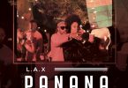 L.A.X Panana