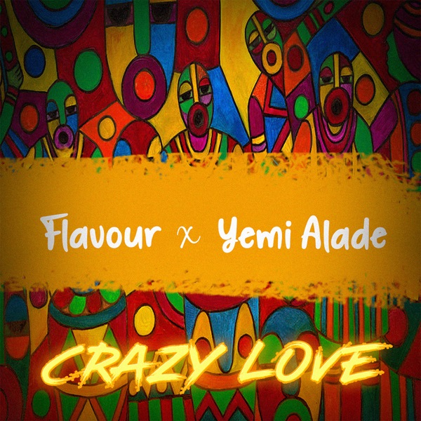 Flavour Crazy Love