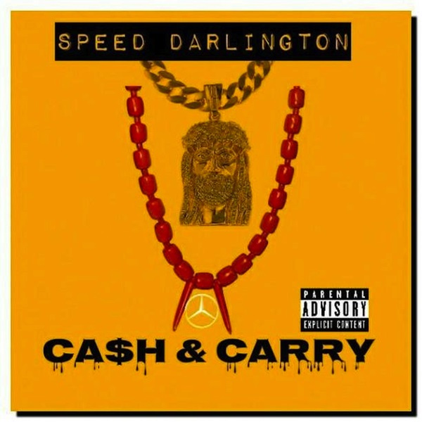 download mp3 Speed Darlington Cash and Carry mp3 download