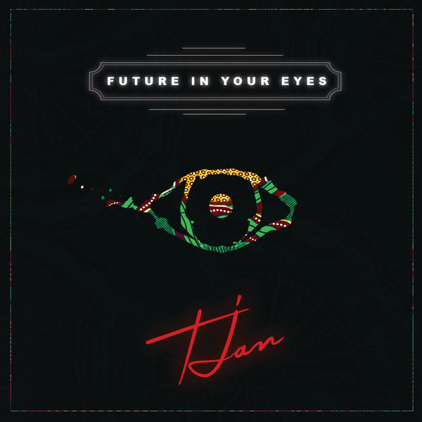 Tjan Future In Your Eyes Artwork