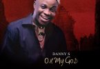 Download mp3 Danny S Oh My God mp3 download