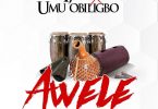 Download mp3 Flavour ft Umu Obiligbo Awele mp3 download