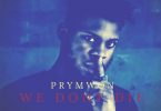 Prymwon - We don't die
