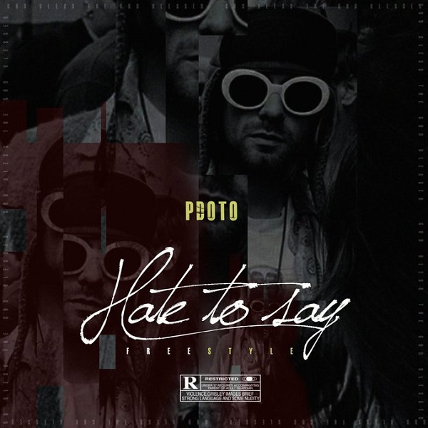 PdotO Hate To Say (Freestyle)