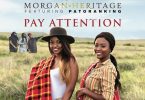 Morgan Heritage Pay Attention