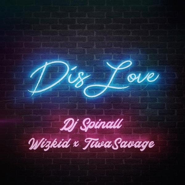 DJ Spinall Dis Love Artwork