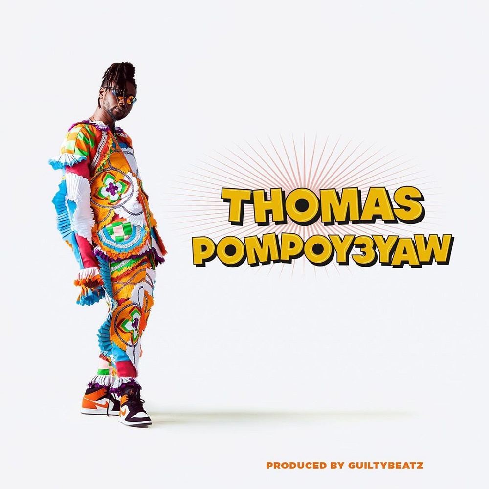 Pappy Kojo – Thomas Pompoy3yaw