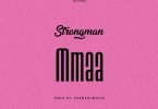 Strongman – Mmaa