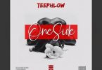 Teephlow – One Side
