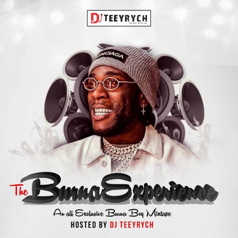 DJ Teeyrych – The Burna Experience (Burna Boy Mixtape)