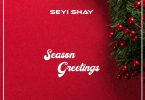Seyi Shay – Season Greetings