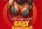 C Blvck Ft. Naira Marley – Baby Kingsway