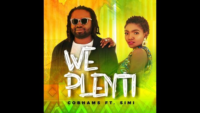 VIDEO: Cobhams Asuquo – We Plenti ft. Simi