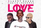 Acetune ft. Larry Gaaga, Awilo Longomba – Love