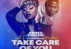 Adina – Take Care Of You Ft. Stonebwoy