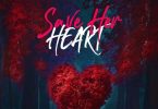 Shatta Wale – Save Her Heart