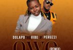 DolapoTheVibe ft Peruzzi – Owo (Remix)