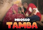 Mbosso – Tamba