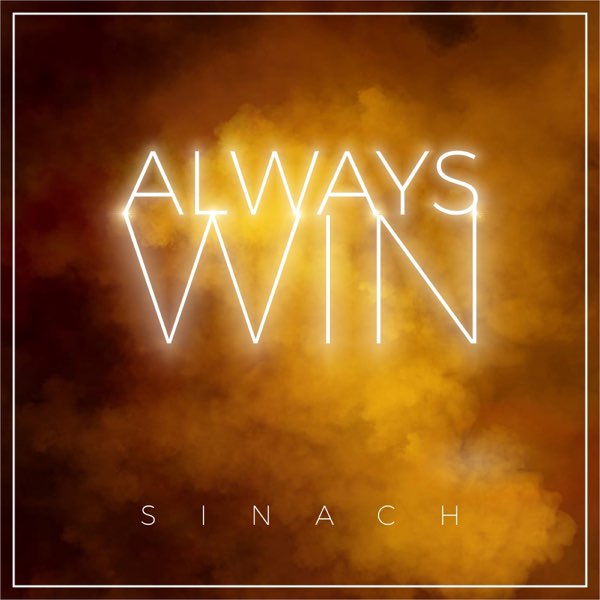 Sinach – Always Win ft. Martin PK, Jeremy Innes, Cliff M