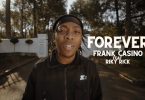 Frank Casino – Forever ft. Riky Rick (Video)