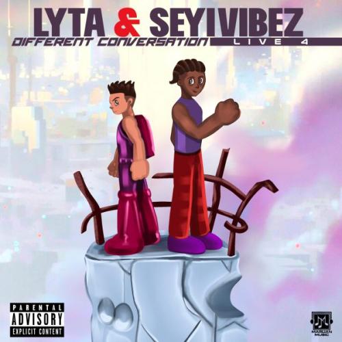 Lyta Ft. Seyi Vibez – Different Conversation