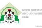 Neco Questions and Answers 2022