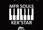 MFR Souls & Kekstar - Thoughts Of Life