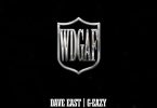 Dave East – WDGAF ft. G-Eazy