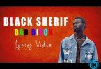 Black Sherif – Bad Bitch