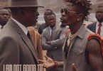 Shatta Wale – I Am Not Going To Jail