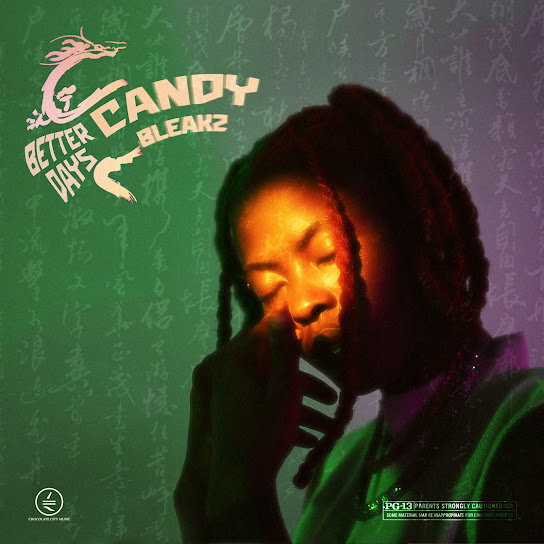 Candy Bleakz – Blessing