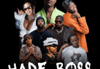 DJ Lag – Hade Boss (Re-Up) Radio Edit Ft. Mr Nation Thingz, Robot Boii, DJ Maphorisa, Kamo Mphela, 2woshort, Xduppy & K.C Driller