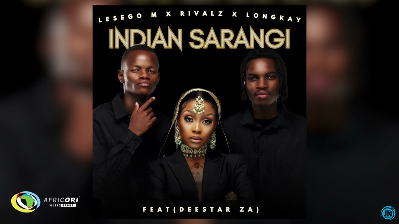 Lesego M – Indian Sarangi ft. RIVALZ & Longkay
