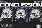 Savage – Concussion (Remix) ft. Zlatan