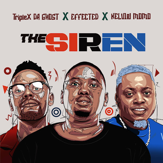 Triple X Da Ghost – The Siren Ft. Effected & Kelvin Momo
